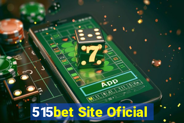 515bet Site Oficial